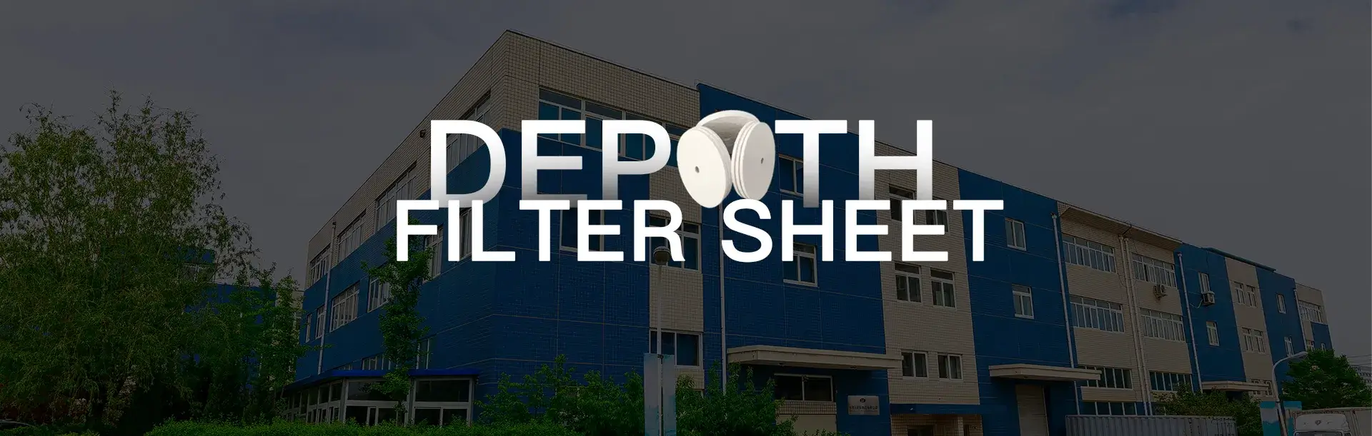 Depth filter sheet banner - beverage filtration